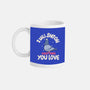 On Everything You Love-None-Mug-Drinkware-MaxoArt