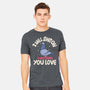 On Everything You Love-Mens-Heavyweight-Tee-MaxoArt