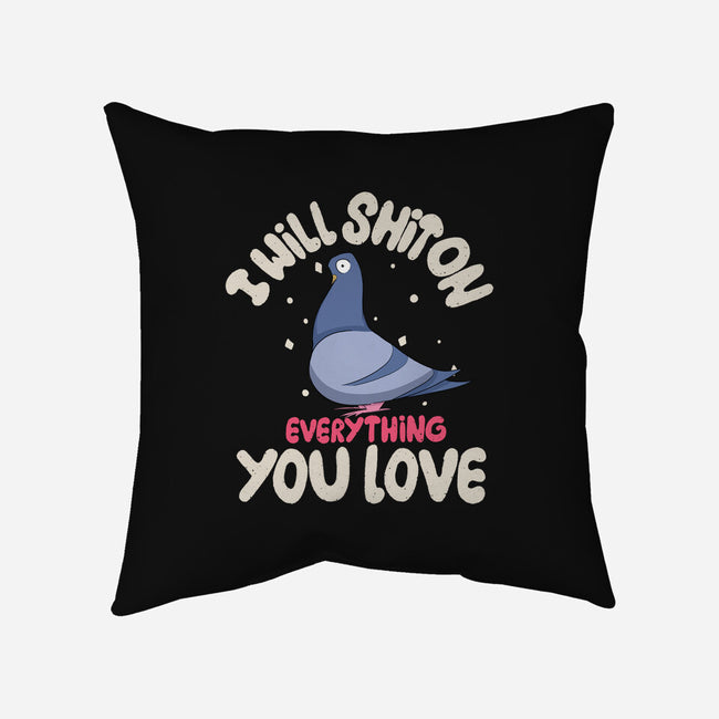 On Everything You Love-None-Removable Cover w Insert-Throw Pillow-MaxoArt