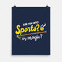 Sports Or Magic-None-Matte-Poster-krisren28