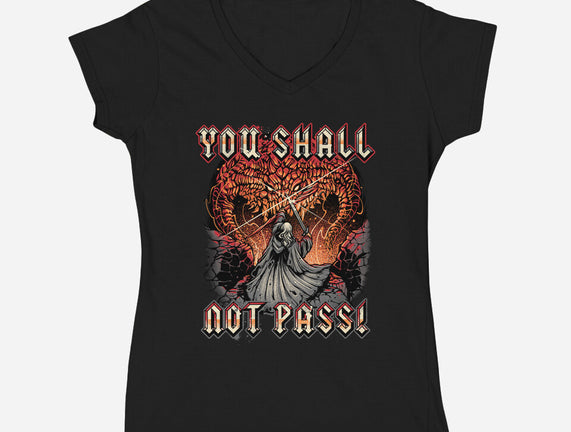 You Shall Not Pass