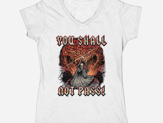 You Shall Not Pass