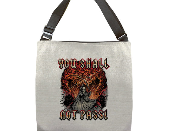 You Shall Not Pass