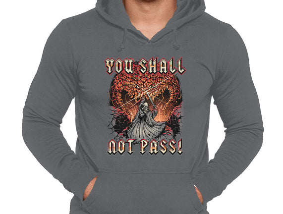 You Shall Not Pass