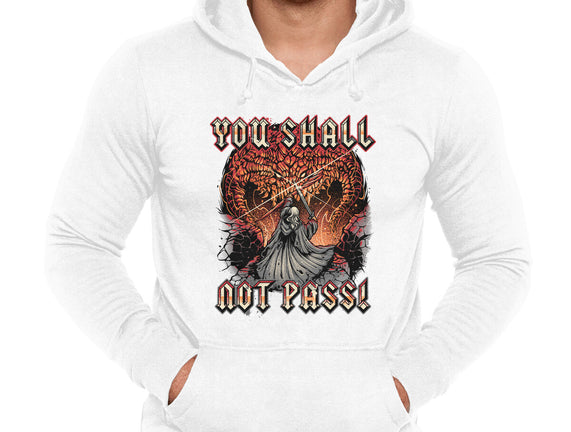 You Shall Not Pass