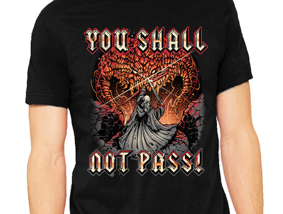 You Shall Not Pass