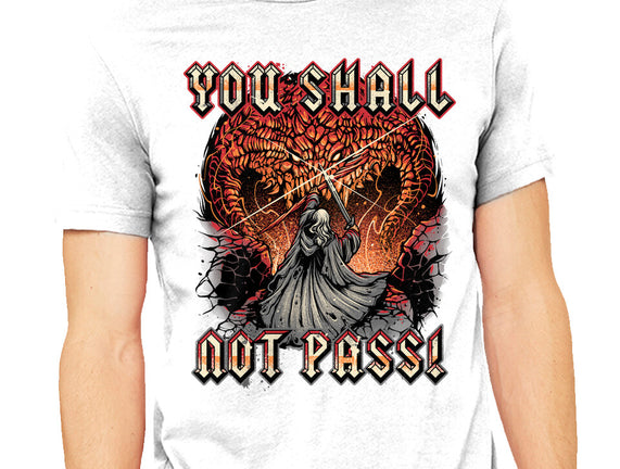 You Shall Not Pass