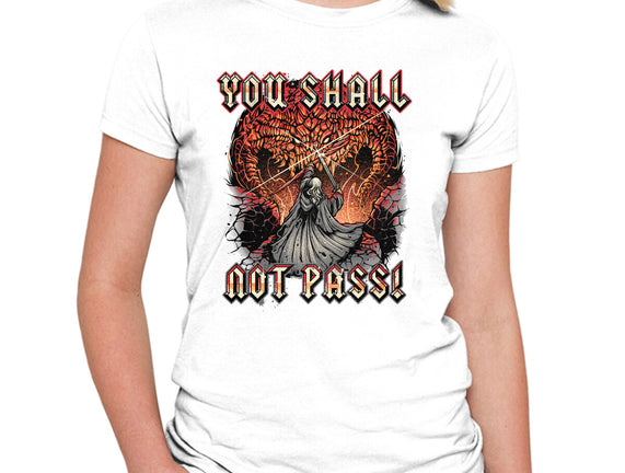 You Shall Not Pass
