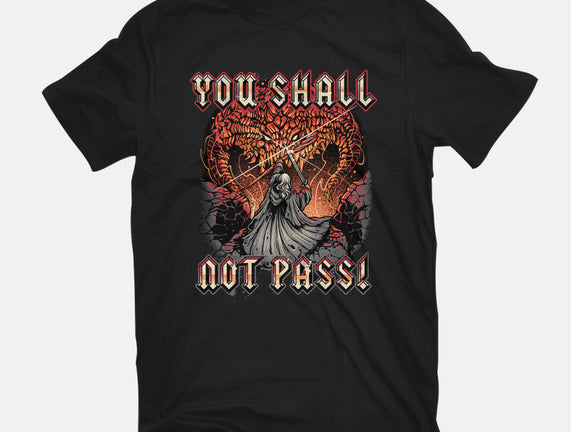 You Shall Not Pass