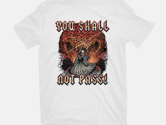 You Shall Not Pass