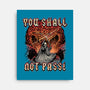 You Shall Not Pass-None-Stretched-Canvas-momma_gorilla