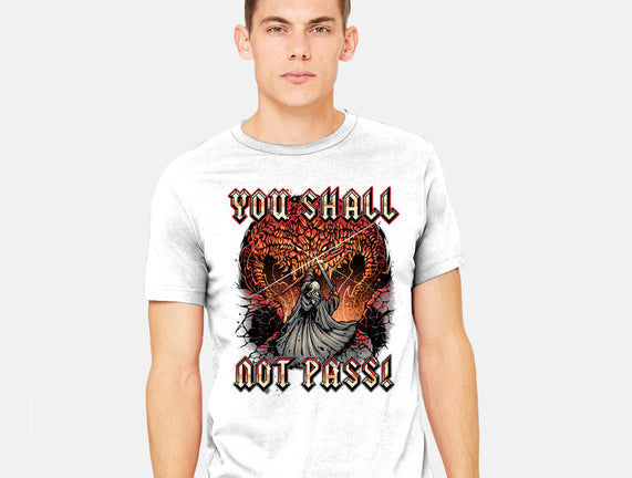 You Shall Not Pass