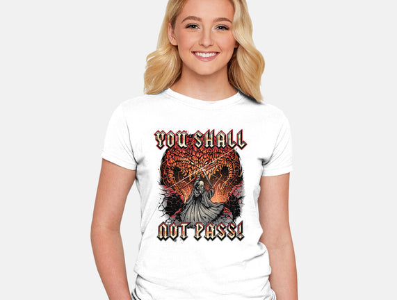 You Shall Not Pass