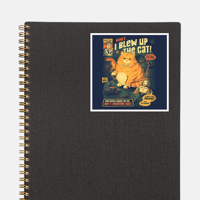 Honey I Blew Up The Cat-None-Glossy-Sticker-eduely