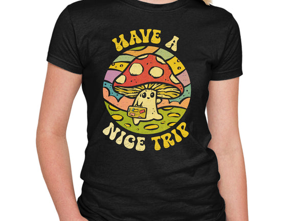 Have A Nice Trip