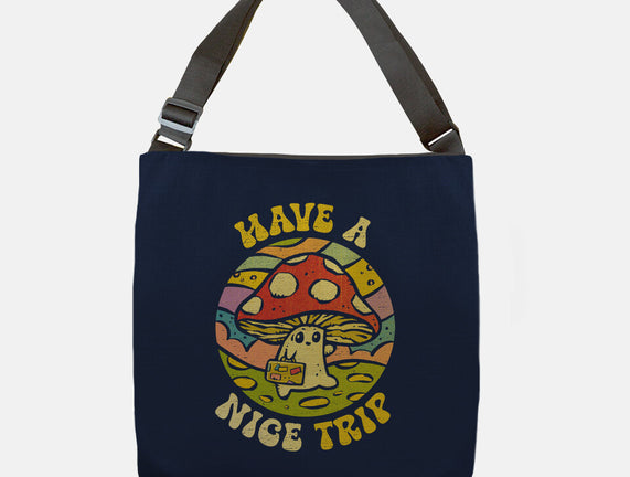 Have A Nice Trip