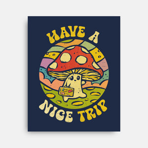 Have A Nice Trip-None-Stretched-Canvas-kg07