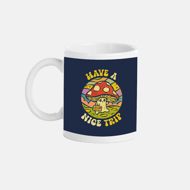Have A Nice Trip-None-Mug-Drinkware-kg07