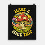 Have A Nice Trip-None-Matte-Poster-kg07