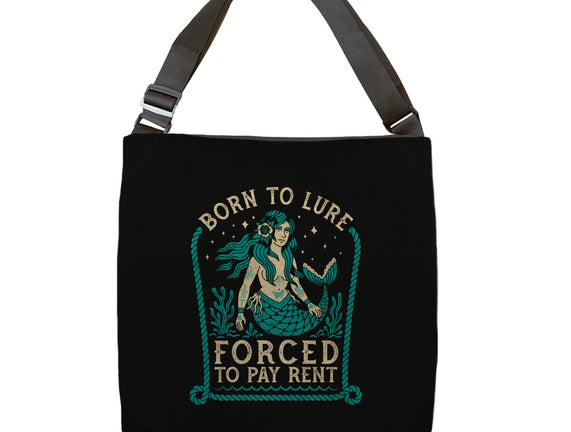 Born To Lure