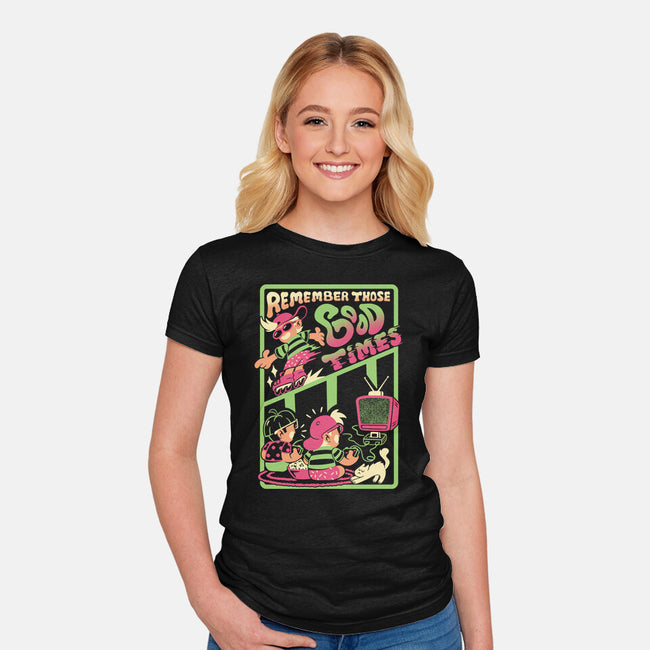 Remember Those Good Times-Womens-Fitted-Tee-Henrique Torres