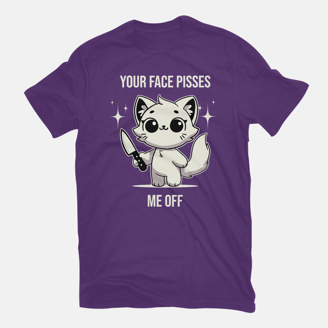 Your Face Pisses Me Off-Womens-Fitted-Tee-MaxoArt