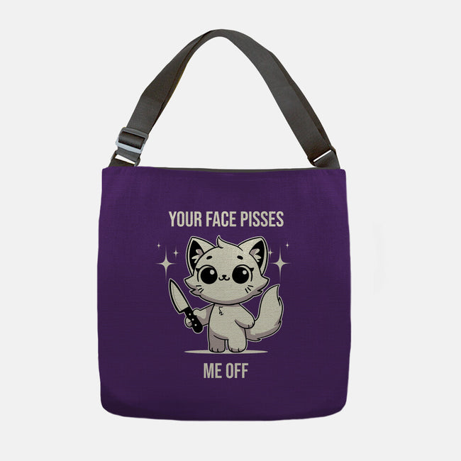 Your Face Pisses Me Off-None-Adjustable Tote-Bag-MaxoArt