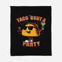 Taco Bout A Party-None-Fleece-Blanket-Boggs Nicolas