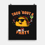 Taco Bout A Party-None-Matte-Poster-Boggs Nicolas