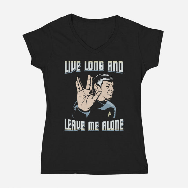 Live Long And Leave Me Alone-Womens-V-Neck-Tee-NMdesign