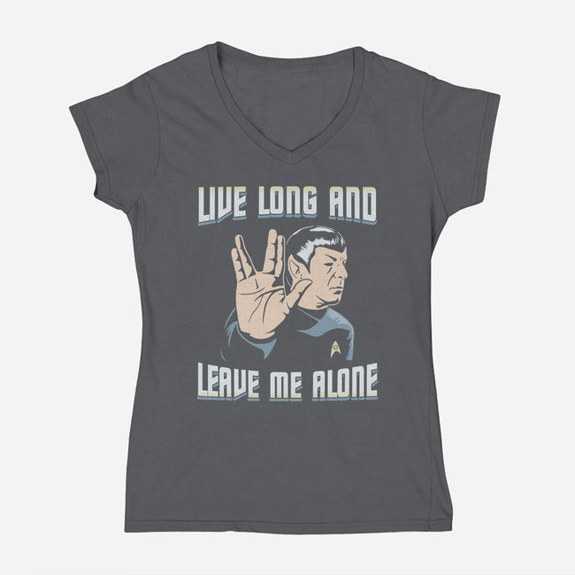 Live Long And Leave Me Alone-Womens-V-Neck-Tee-NMdesign
