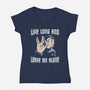 Live Long And Leave Me Alone-Womens-V-Neck-Tee-NMdesign