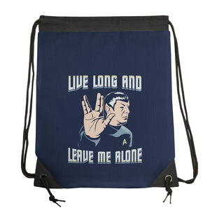 Live Long And Leave Me Alone