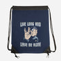 Live Long And Leave Me Alone-None-Drawstring-Bag-NMdesign