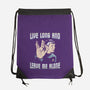 Live Long And Leave Me Alone-None-Drawstring-Bag-NMdesign