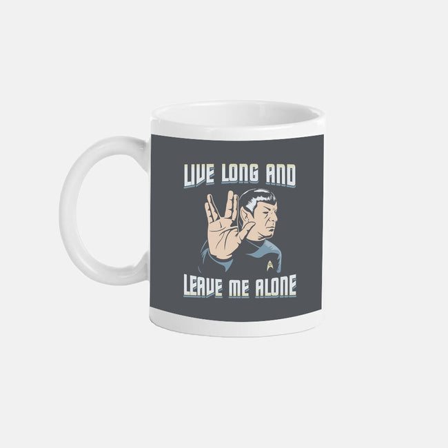 Live Long And Leave Me Alone-None-Mug-Drinkware-NMdesign