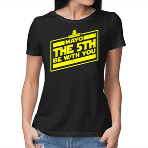 Mayo The 5th Be With You