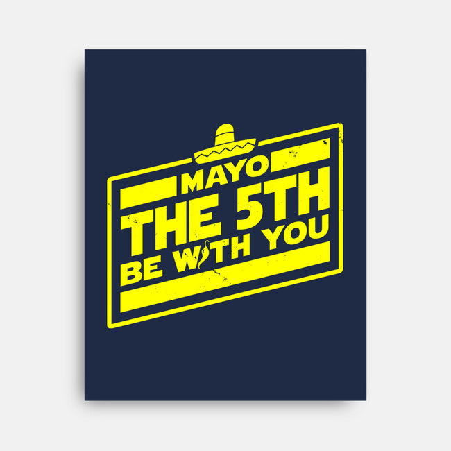 Mayo The 5th Be With You-None-Stretched-Canvas-Boggs Nicolas