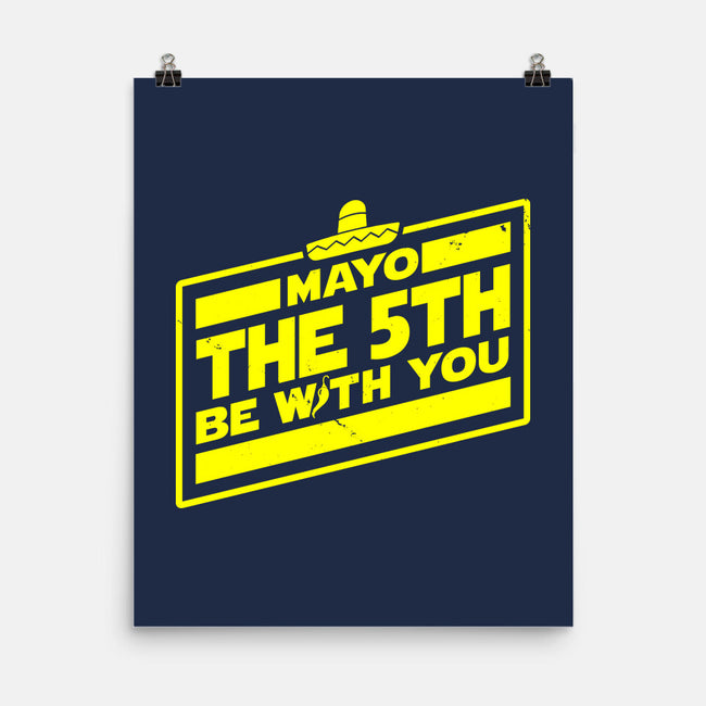 Mayo The 5th Be With You-None-Matte-Poster-Boggs Nicolas