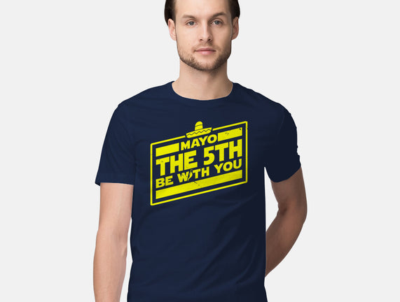 Mayo The 5th Be With You