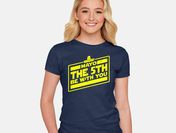 Mayo The 5th Be With You
