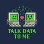 Talk Data To Me-Mens-Heavyweight-Tee-Herk Up Tees