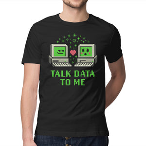 Talk Data To Me