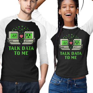 Talk Data To Me