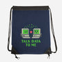 Talk Data To Me-None-Drawstring-Bag-Herk Up Tees