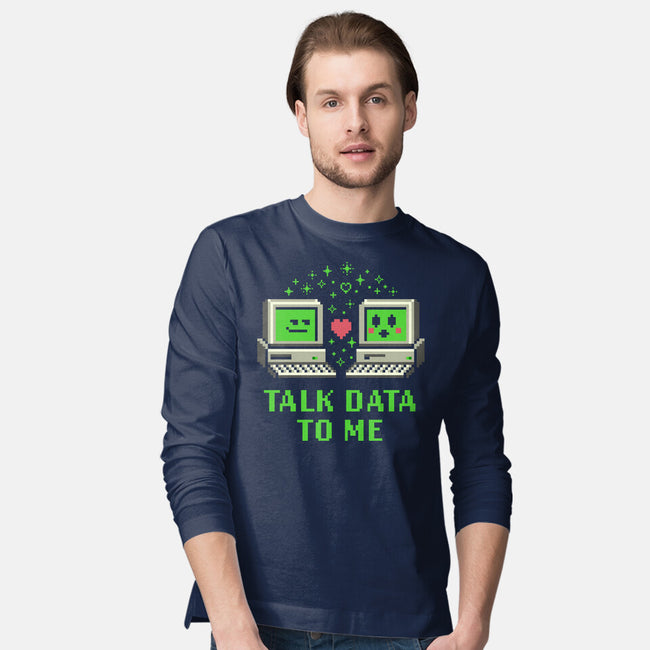 Talk Data To Me-Mens-Long Sleeved-Tee-Herk Up Tees