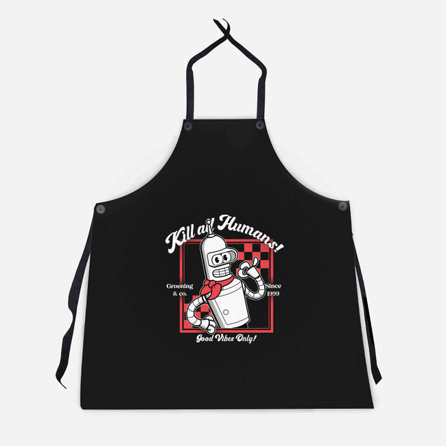 Kill All Humans Good Vibes Only-Unisex-Kitchen-Apron-PopCultureWizard