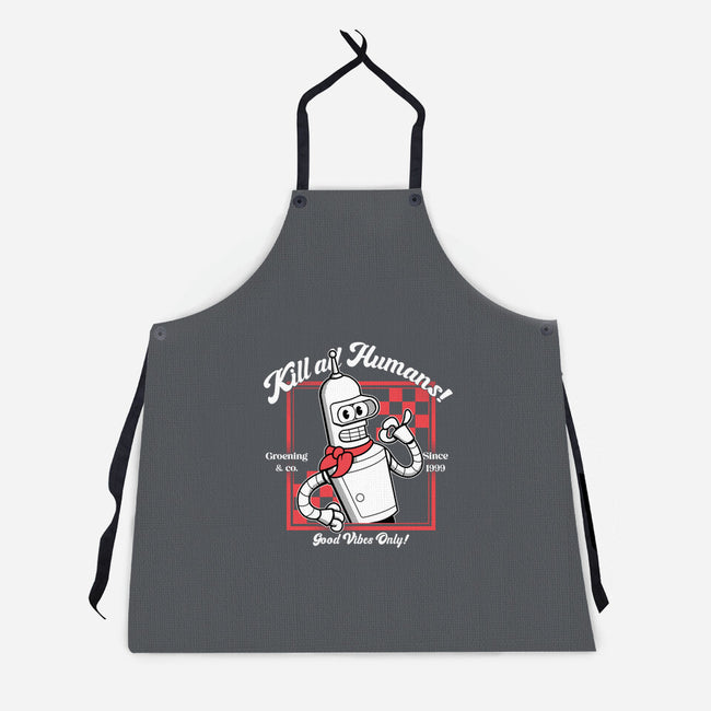 Kill All Humans Good Vibes Only-Unisex-Kitchen-Apron-PopCultureWizard