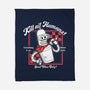 Kill All Humans Good Vibes Only-None-Fleece-Blanket-PopCultureWizard