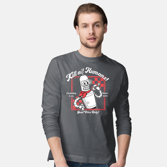 Kill All Humans Good Vibes Only-Mens-Long Sleeved-Tee-PopCultureWizard